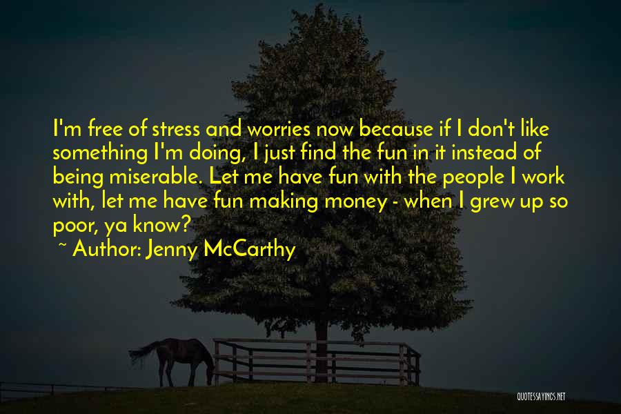 Dirickson Landing Quotes By Jenny McCarthy