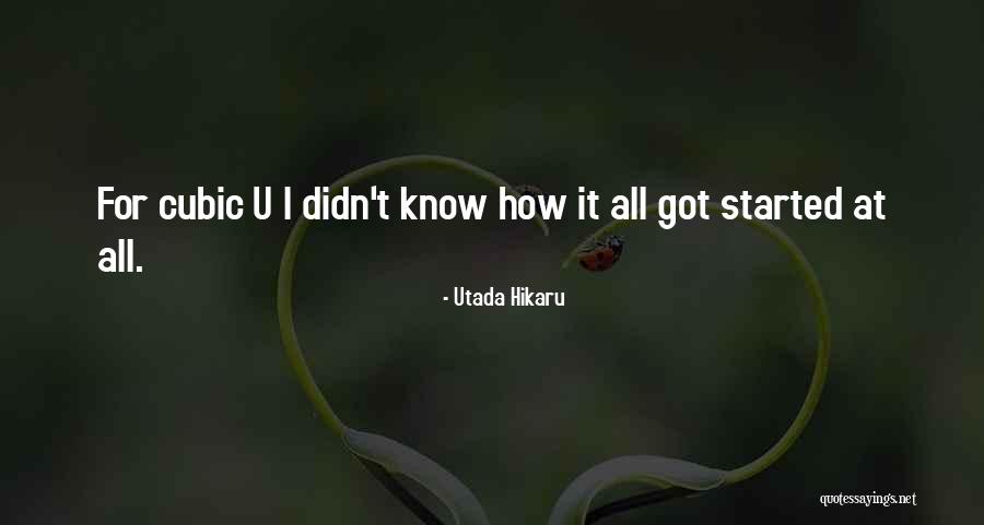 Dirickson Law Quotes By Utada Hikaru Dirickson Law Quotes By Utada Hikaru