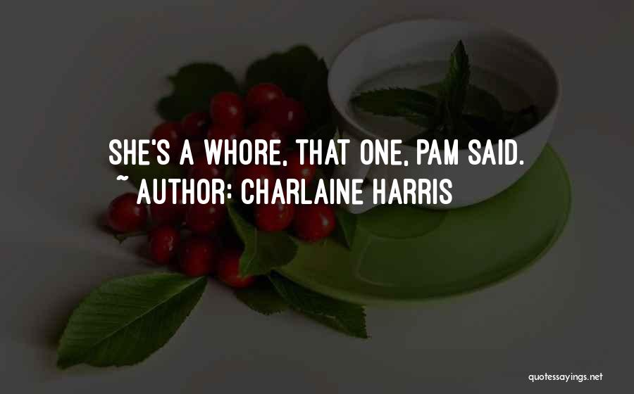 Dirigeants Synonyme Quotes By Charlaine Harris