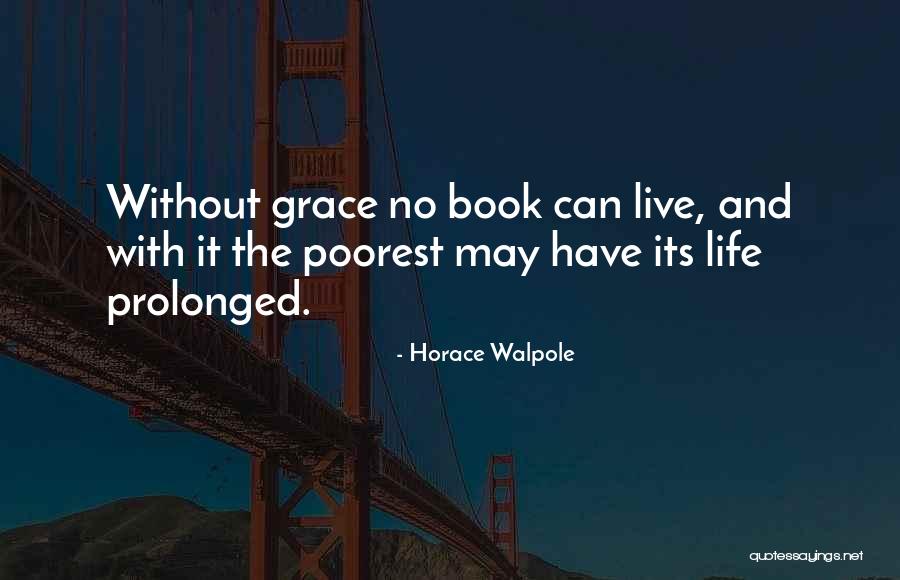 Dirigentes En Quotes By Horace Walpole Dirigentes En Quotes By Horace Walpole