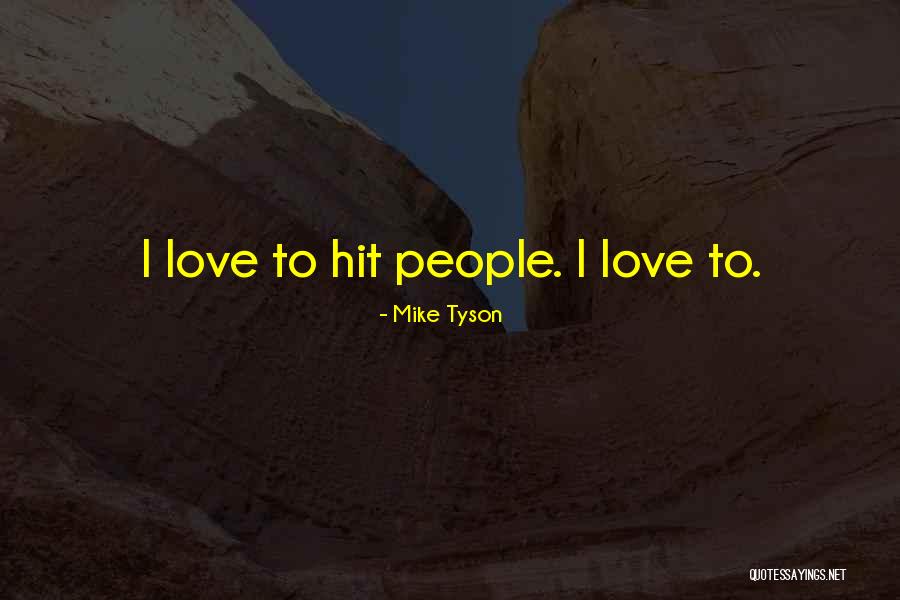 Dirigentes En Quotes By Mike Tyson Dirigentes En Quotes By Mike Tyson