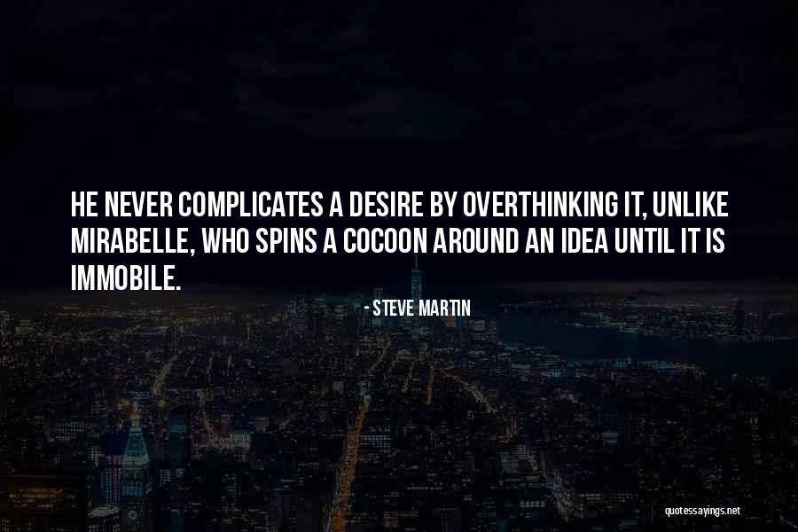 Dirigentes En Quotes By Steve Martin Dirigentes En Quotes By Steve Martin