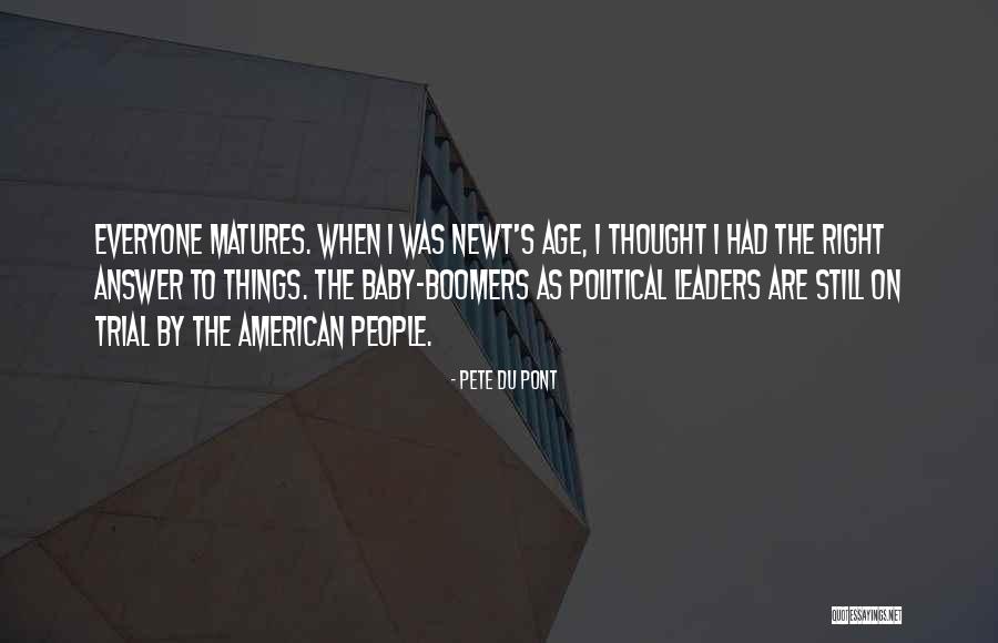 Diriku Kelas Quotes By Pete Du Pont