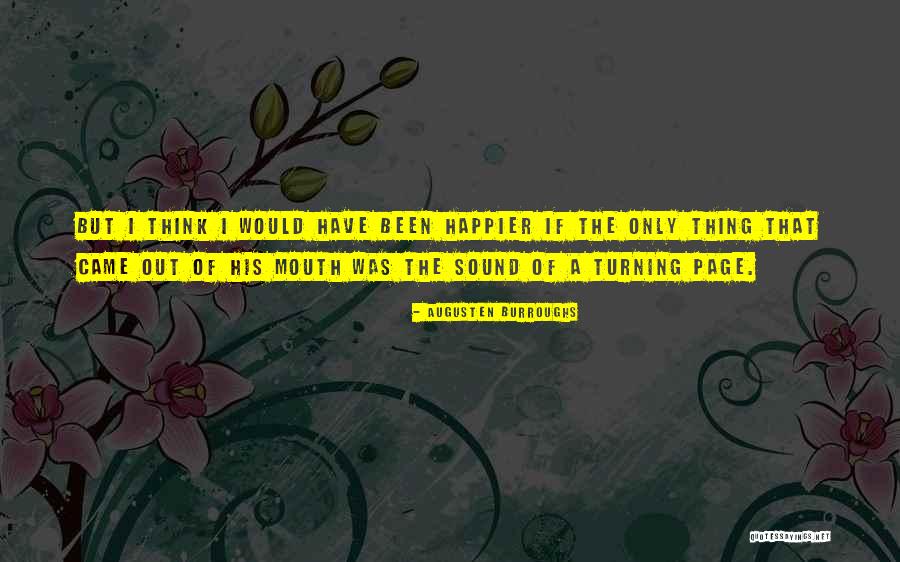 Dirish Quotes By Augusten Burroughs Dirish Quotes By Augusten Burroughs