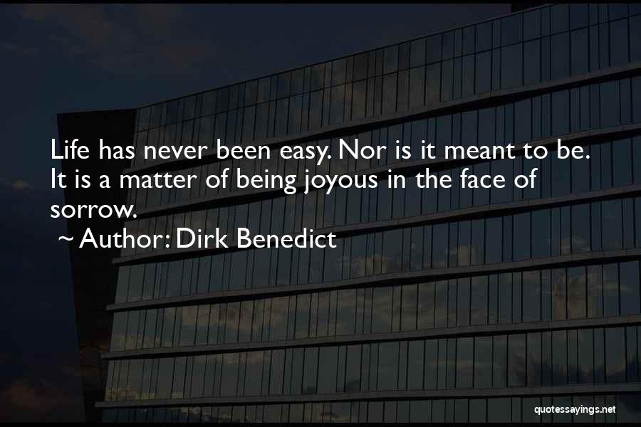 Dirk Benedict Quotes 1080769