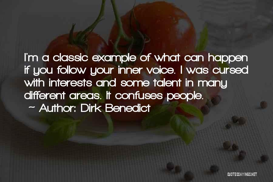 Dirk Benedict Quotes 1227551