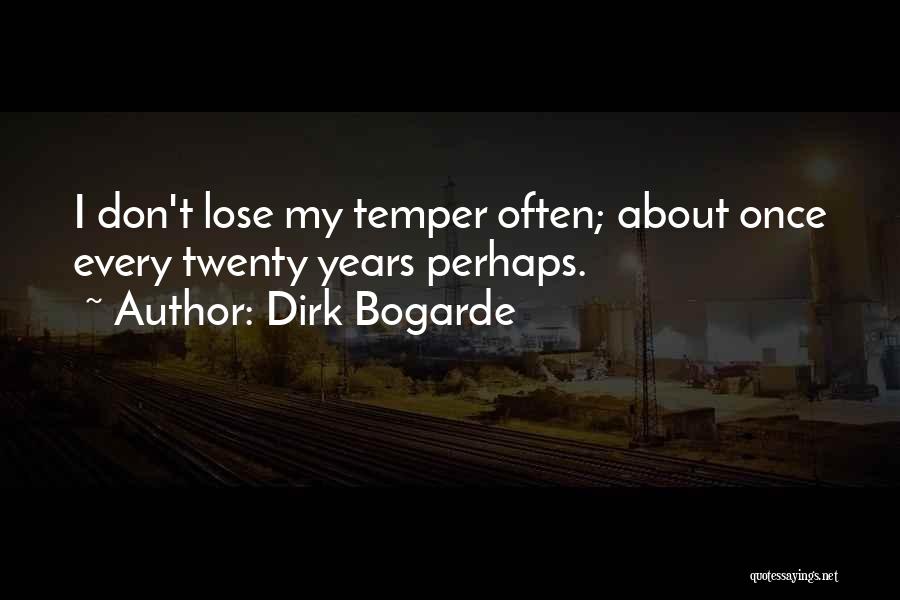 Dirk Bogarde Quotes 597994