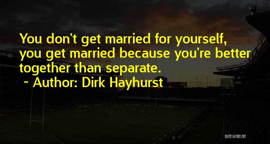 Dirk Hayhurst Quotes 87806