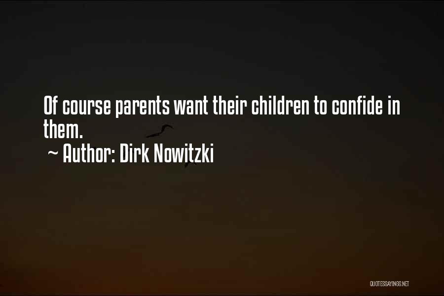 Dirk Nowitzki Quotes 1141503