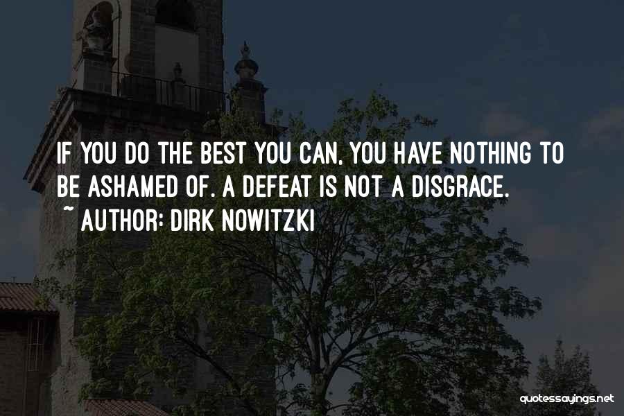 Dirk Nowitzki Quotes 1322317