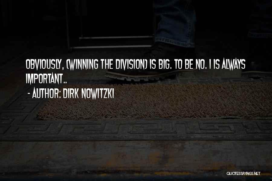 Dirk Nowitzki Quotes 1590077