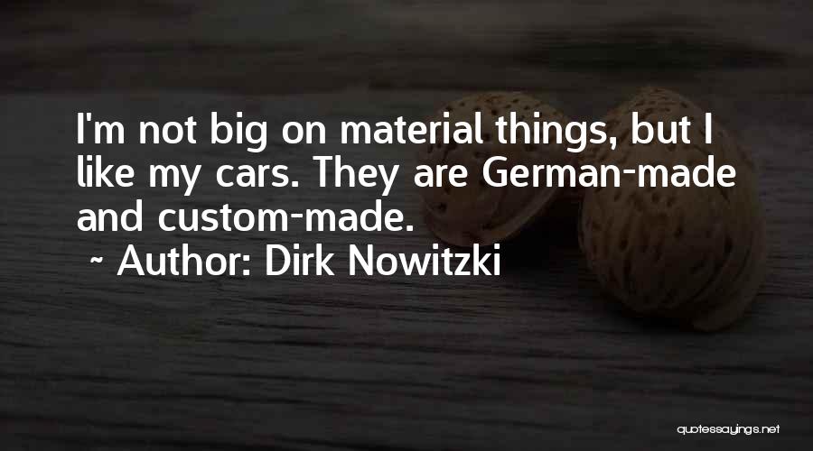 Dirk Nowitzki Quotes 1924865