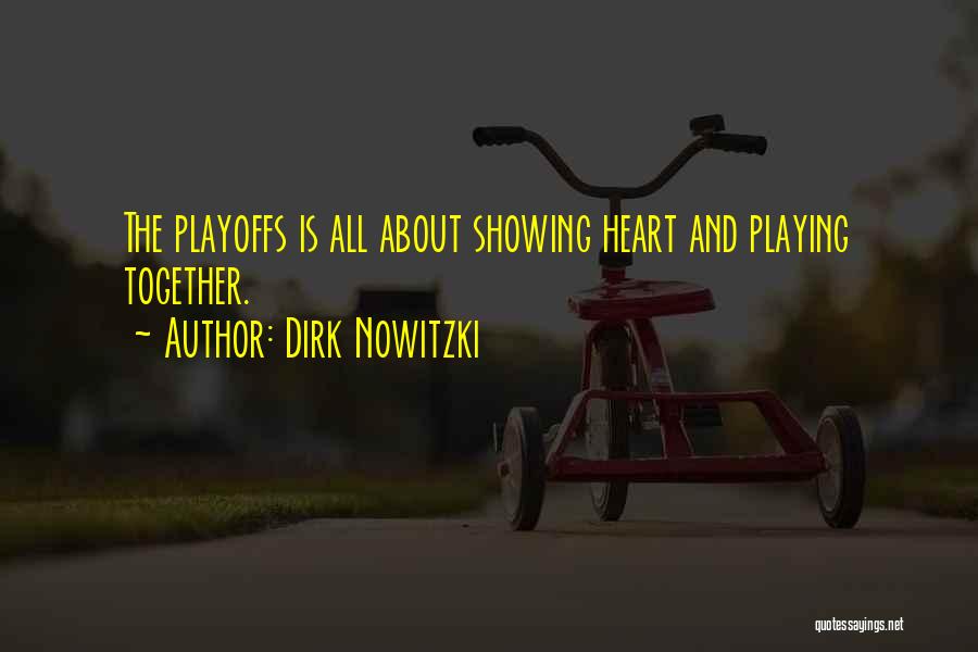 Dirk Nowitzki Quotes 674868