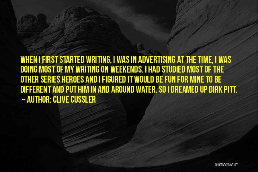 Dirk Pitt Quotes By Clive Cussler