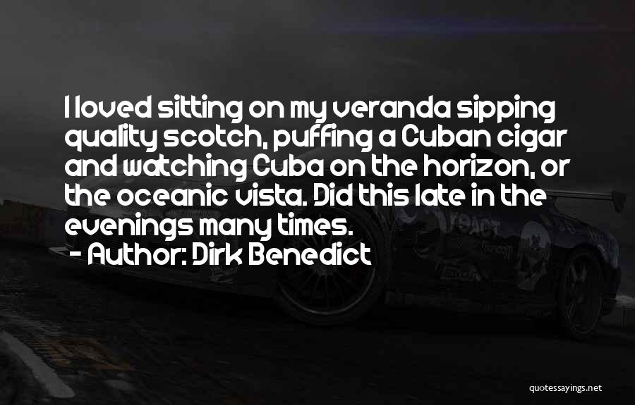 Dirk Quotes By Dirk Benedict