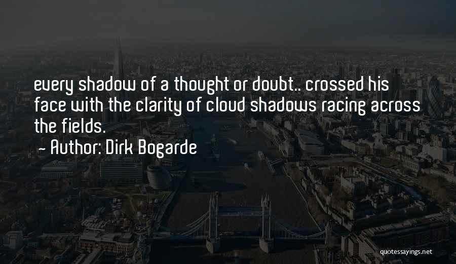 Dirk Quotes By Dirk Bogarde