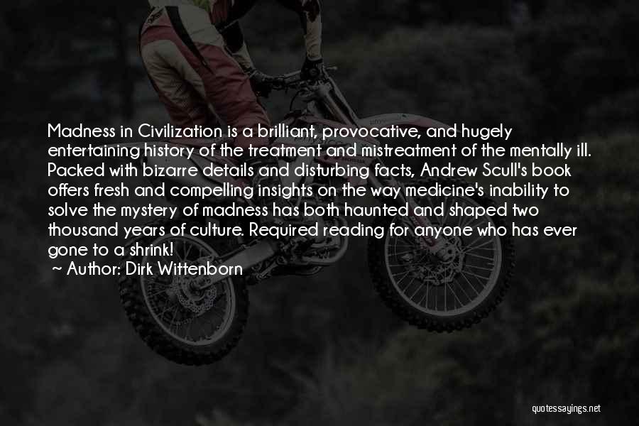 Dirk Wittenborn Quotes 258734