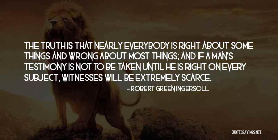 Dirkie Chamberlain Quotes By Robert Green Ingersoll Dirkie Chamberlain Quotes By Robert Green Ingersoll