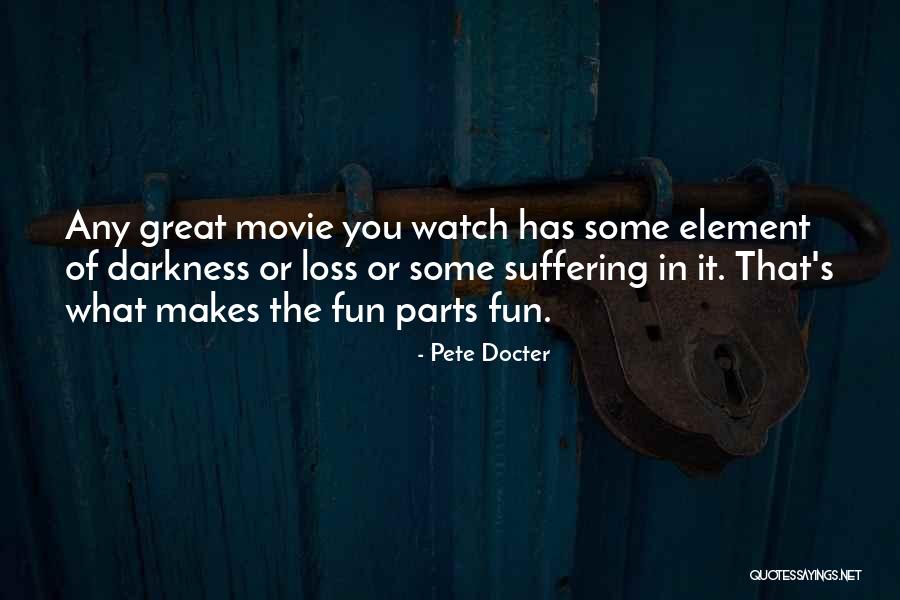 Dirkje Vredebregt Quotes By Pete Docter Dirkje Vredebregt Quotes By Pete Docter