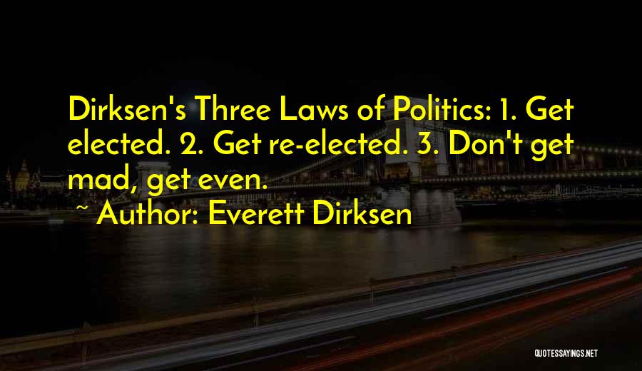 Dirksen Quotes By Everett Dirksen