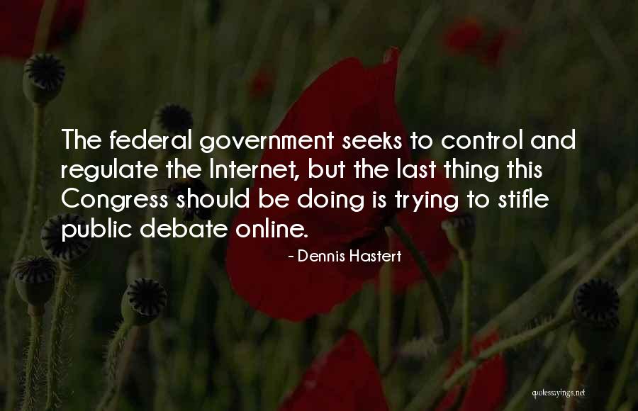 Dirla Da Quotes By Dennis Hastert Dirla Da Quotes By Dennis Hastert