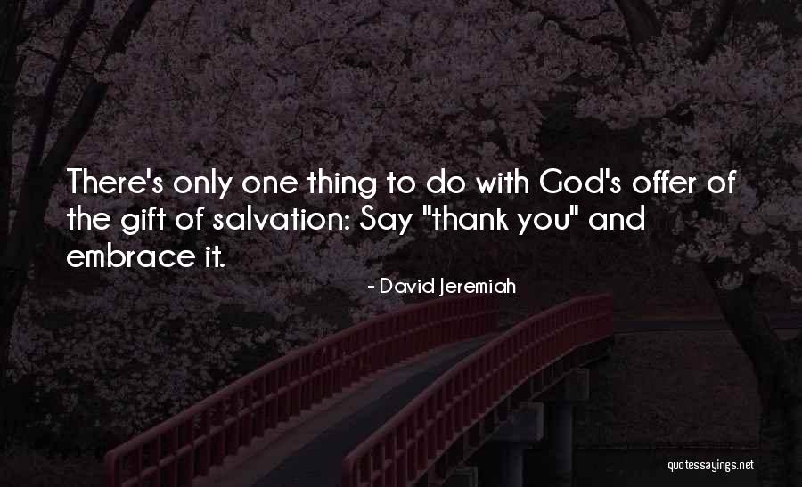 Dirlik Nedir Quotes By David Jeremiah Dirlik Nedir Quotes By David Jeremiah