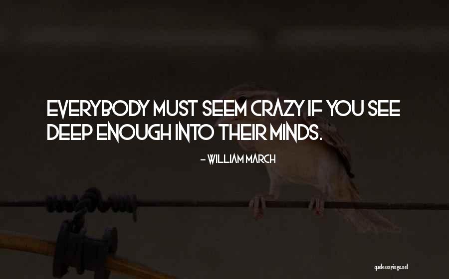 Dirsearch Quotes By William March Dirsearch Quotes By William March