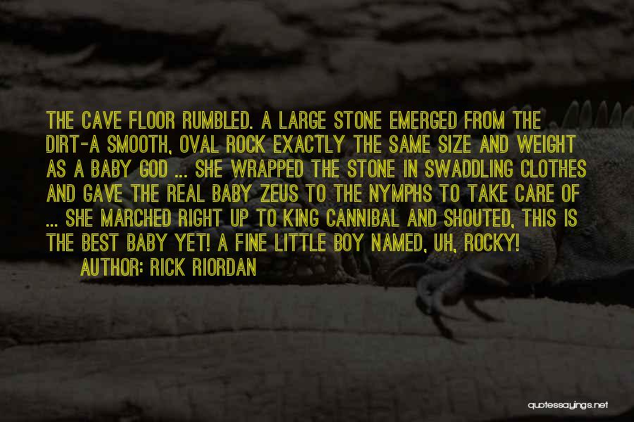 Dirt Quotes By Rick Riordan