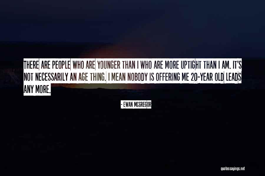 Dirtbag Left Quotes By Ewan McGregor Dirtbag Left Quotes By Ewan McGregor