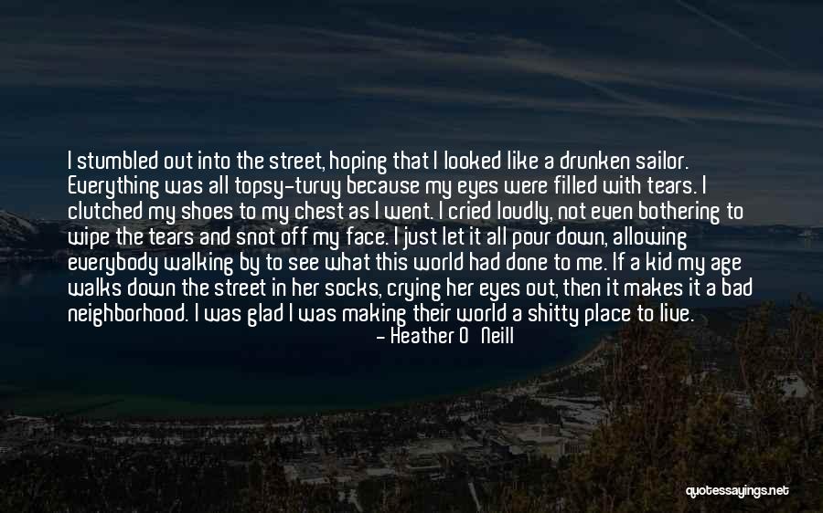 Dirtbags Travel Quotes By Heather O'Neill Dirtbags Travel Quotes By Heather O'Neill