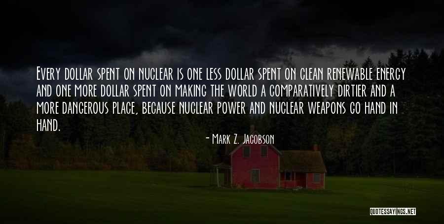 Dirtier Than Quotes By Mark Z. Jacobson