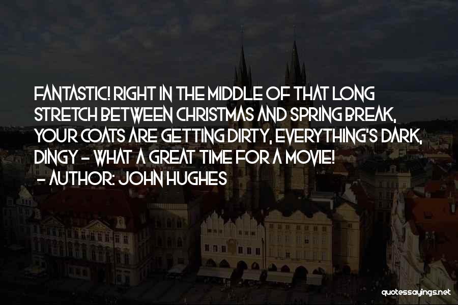 Dirty Christmas Quotes By John Hughes