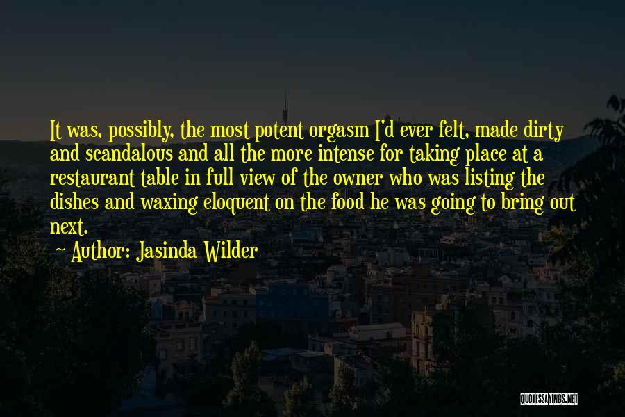 Dirty Dishes Quotes By Jasinda Wilder
