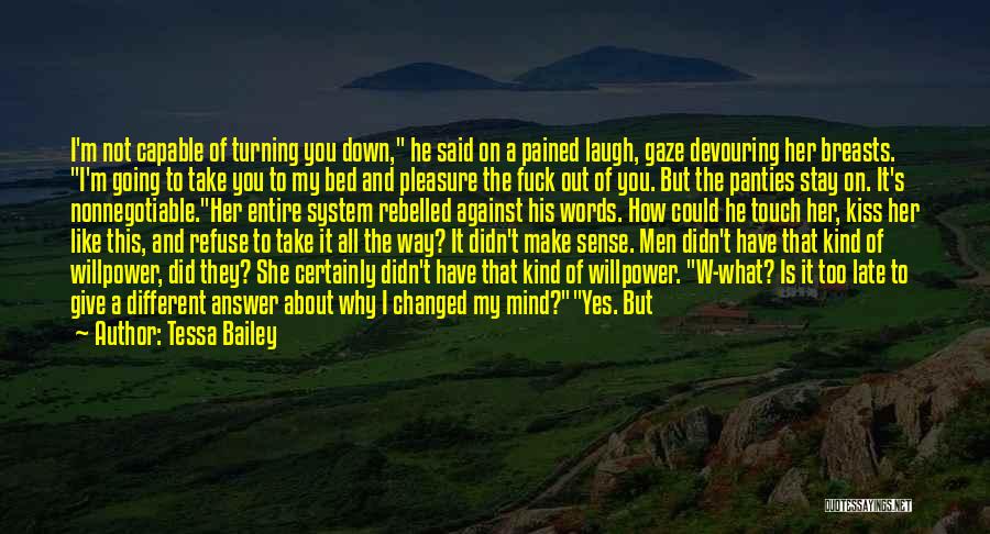 Dirty Going To Bed Quotes By Tessa Bailey