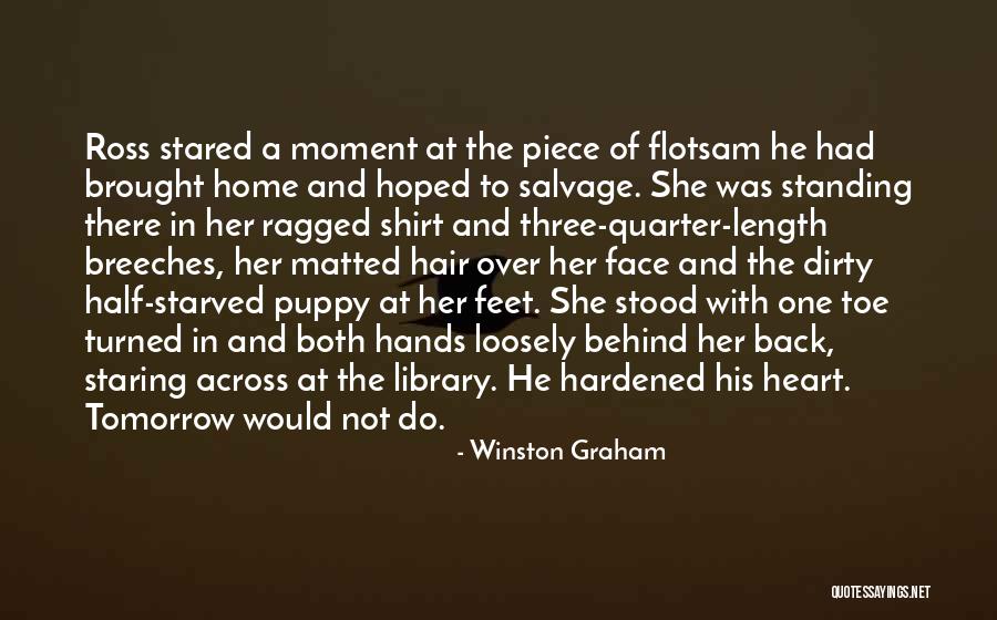 Dirty Hands Quotes By Winston Graham