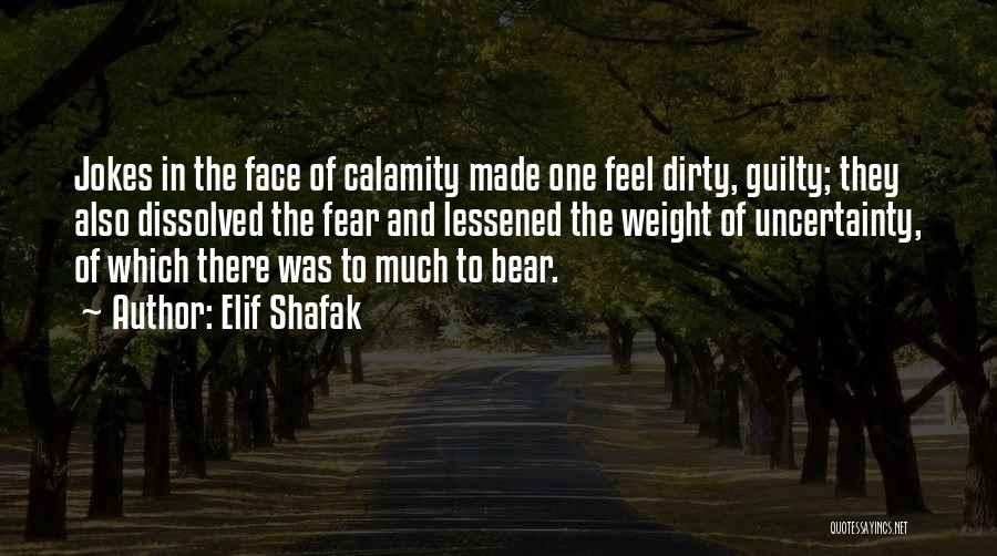 Dirty Jokes Quotes By Elif Shafak