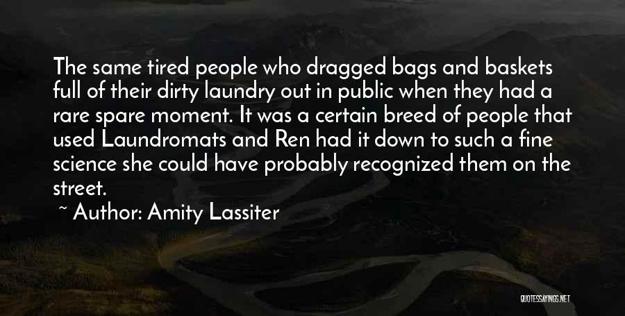 Dirty Laundry Quotes By Amity Lassiter