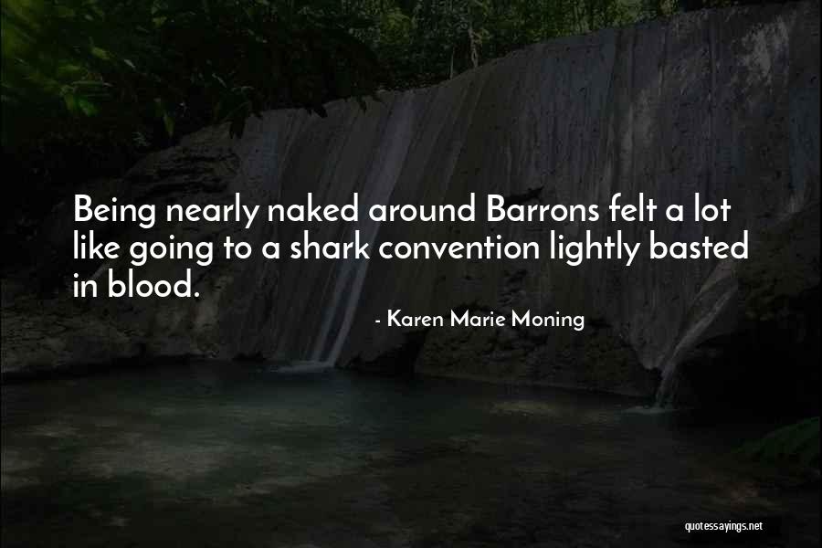 Dirty Lifeguard Quotes By Karen Marie Moning Dirty Lifeguard Quotes By Karen Marie Moning