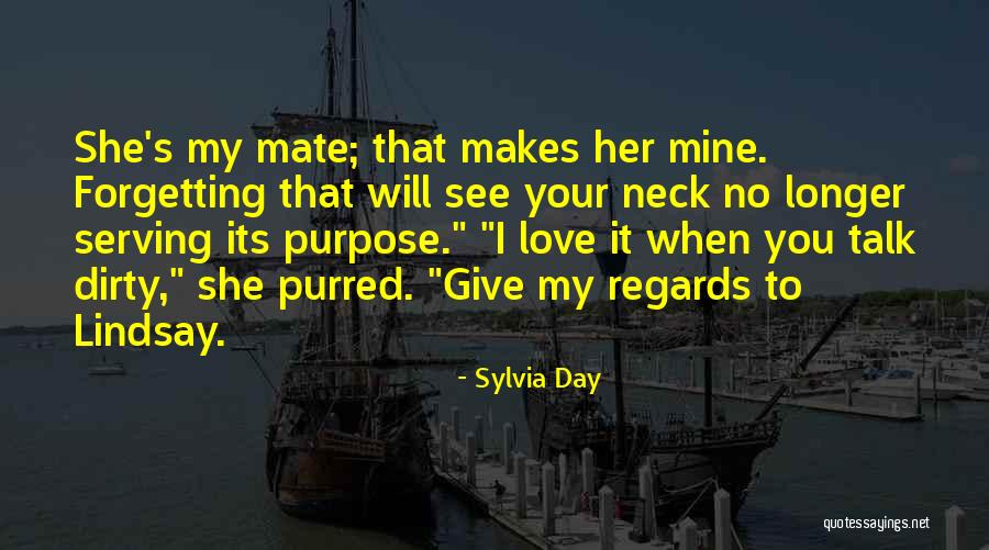 Dirty Love Quotes By Sylvia Day