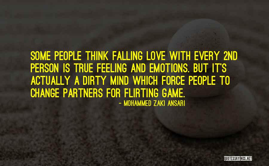 Dirty Mind Quotes By Mohammed Zaki Ansari Dirty Mind Quotes By Mohammed Zaki Ansari