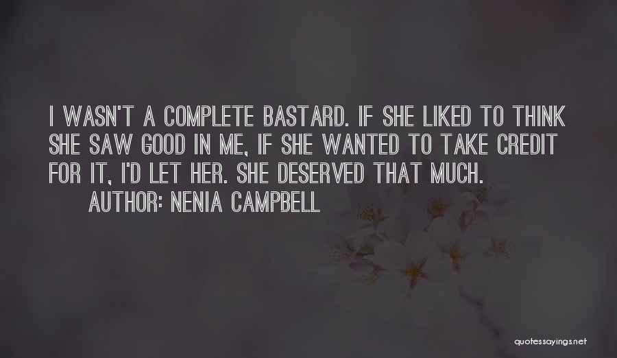 Dirty Minded Love Quotes By Nenia Campbell