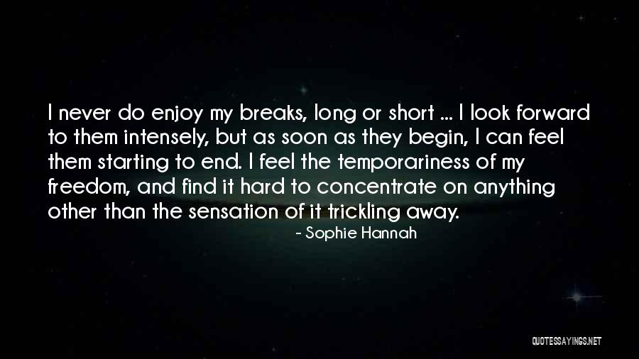 Dirty Minds Think Alike Quotes By Sophie Hannah Dirty Minds Think Alike Quotes By Sophie Hannah