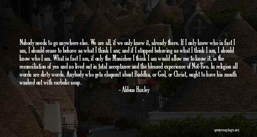 Dirty Mouth Quotes By Aldous Huxley Dirty Mouth Quotes By Aldous Huxley