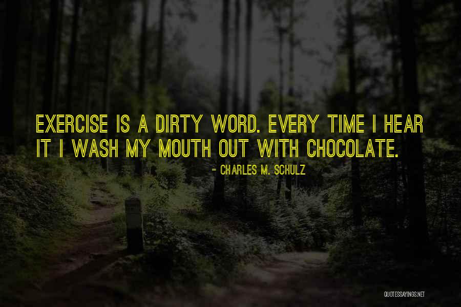Dirty Mouth Quotes By Charles M. Schulz Dirty Mouth Quotes By Charles M. Schulz