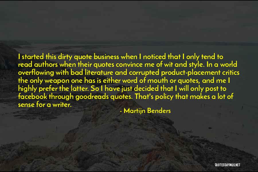 Dirty Mouth Quotes By Martijn Benders Dirty Mouth Quotes By Martijn Benders