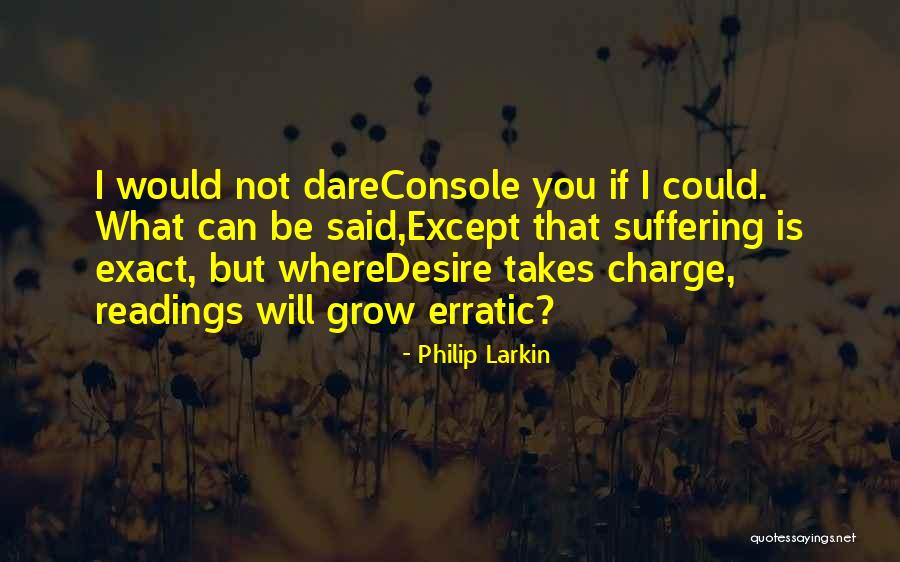 Dirty Pillows Carrie Quotes By Philip Larkin Dirty Pillows Carrie Quotes By Philip Larkin