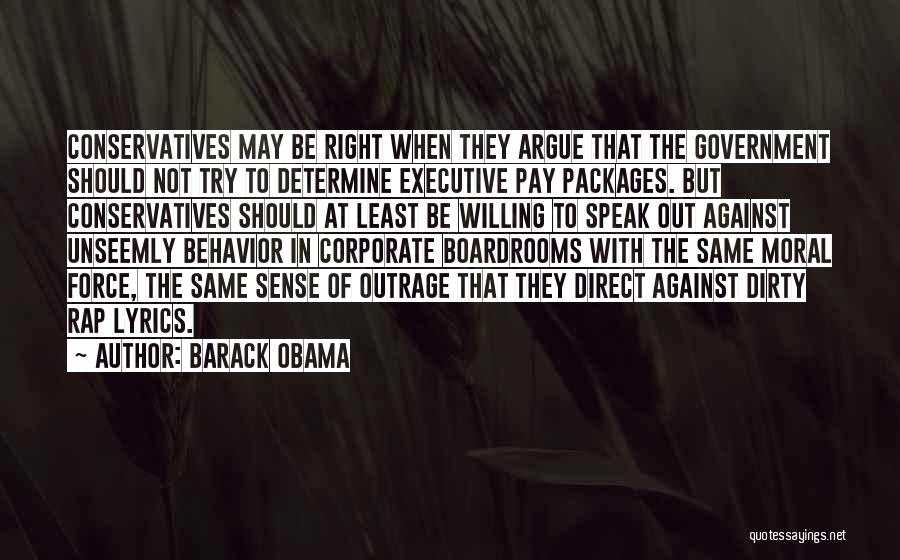 Dirty Politics Quotes By Barack Obama