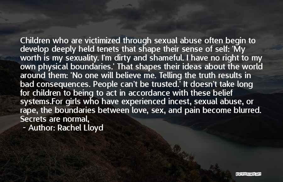 Dirty Shame Quotes By Rachel Lloyd