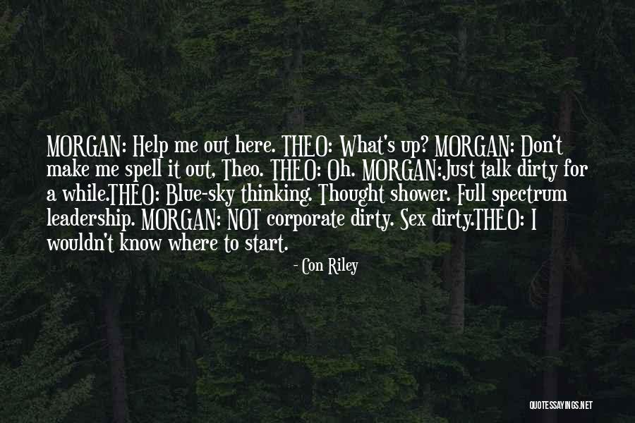 Dirty Talk Quotes By Con Riley Dirty Talk Quotes By Con Riley