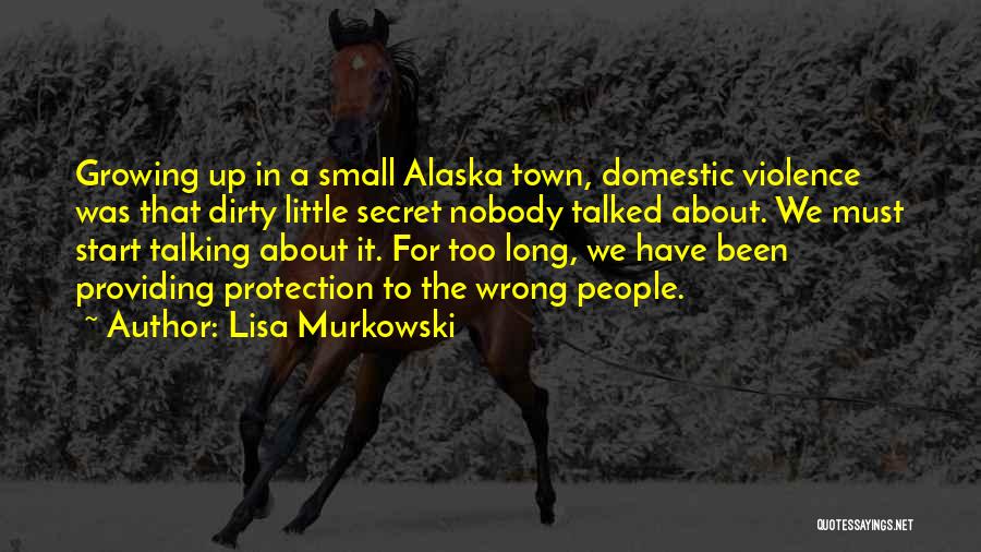 Dirty Talking Quotes By Lisa Murkowski